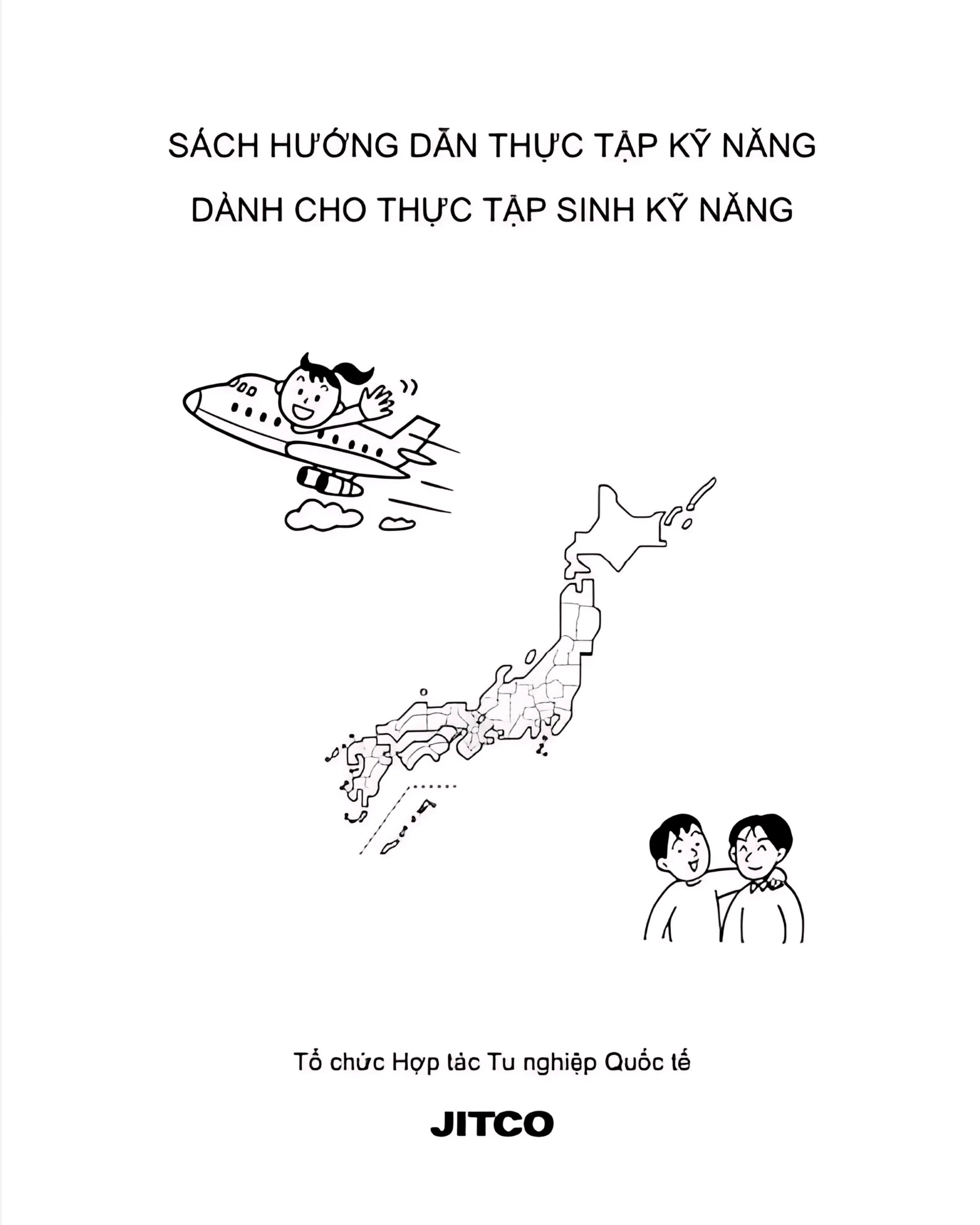 Cẩm Nang Thực Tập Sinh Kỹ Năng Nhật Bản - JITCO